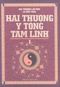 Hải thượng y tông tâm lĩnh - Tập 1 - Lê Hữu Trác