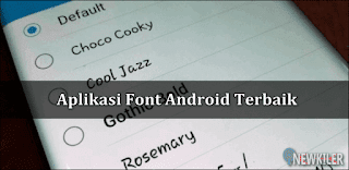 Aplikasi Font Android Terbaik