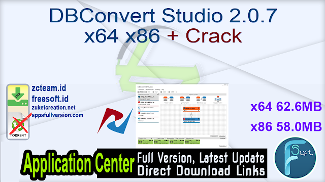 DBConvert Studio 2.0.7 x64 x86 + Crack_ ZcTeam.id