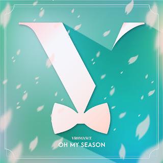 Download [Single] VROMANCE – Oh My Season Mp3
