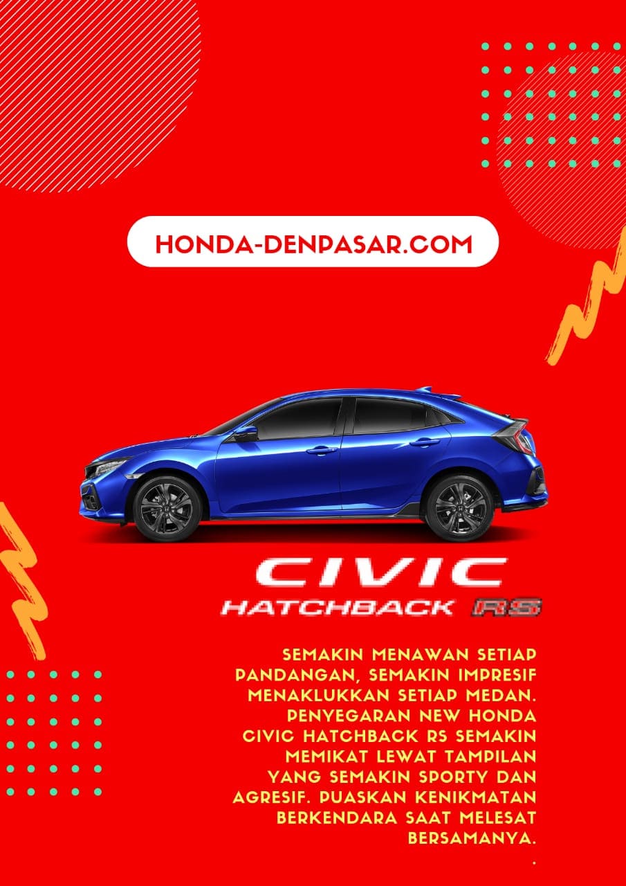 Honda Civic Hatcback RS Bali Honda Civic Hatchbck RS Bali, Harga Honda Civic Hatchback RS Bali, Promo Honda Civic Hatchback RS Bali