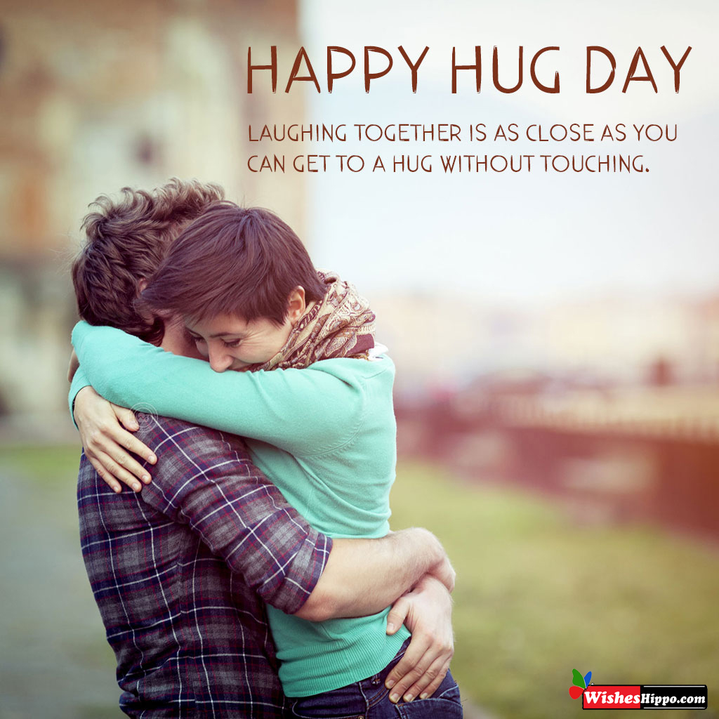 Happy Hug Day Quotes Images Wishes Shayari Messages 2021 - WishesHippo