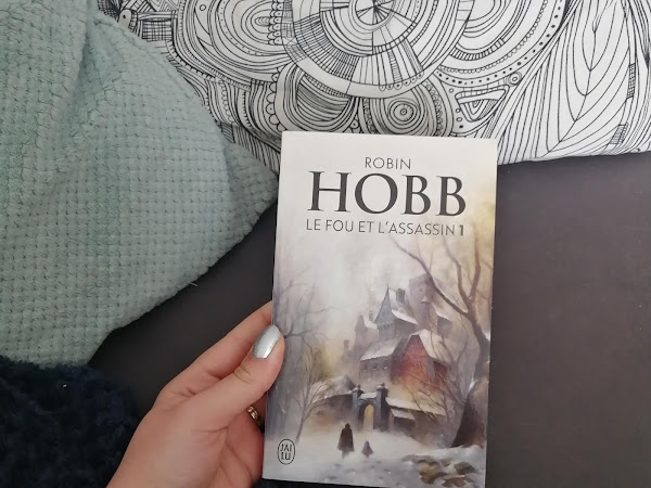 [Chronique] Le Fou et l’Assassin, tome 1 (Robin Hobb)