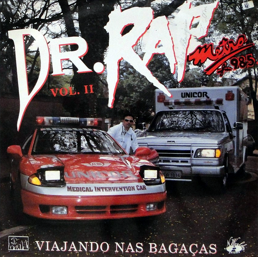 Dr. Rap Vol 2 Viajando Nas Bagaças Metrô FM 98,5