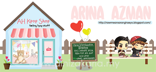 Tempahan Header - Arina Azman (AH Kpop Shop)