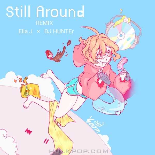 Ella J – Still Around (DJ HUNTEr Remix Version) – Single