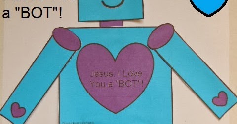 Church House Collection Blog: Robot Valentine Craft For Kids- Jesus, I