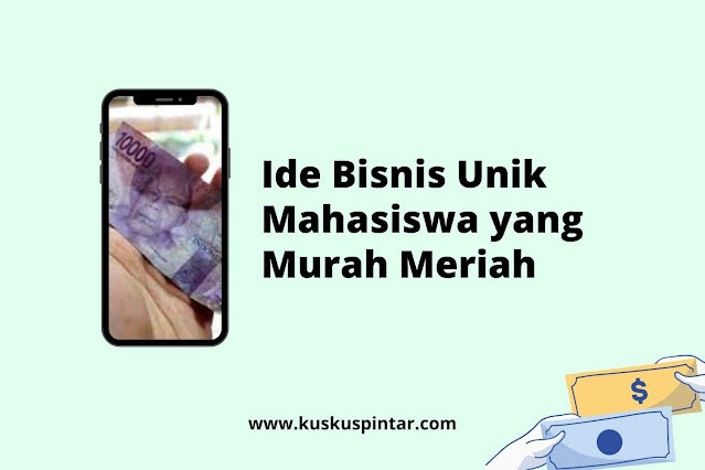 ide bisnis unik mahasiswa