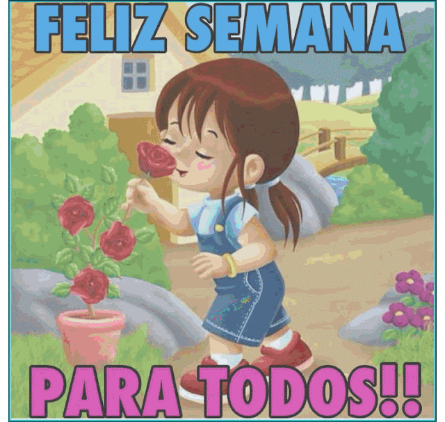® Imágenes y Gifs Animados ® GIFS DE FELIZ SEMANA