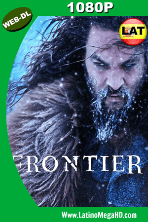 Frontier (Serie de TV) (2018) Temporada 3 Latino WEB-DL 1080P (2018)