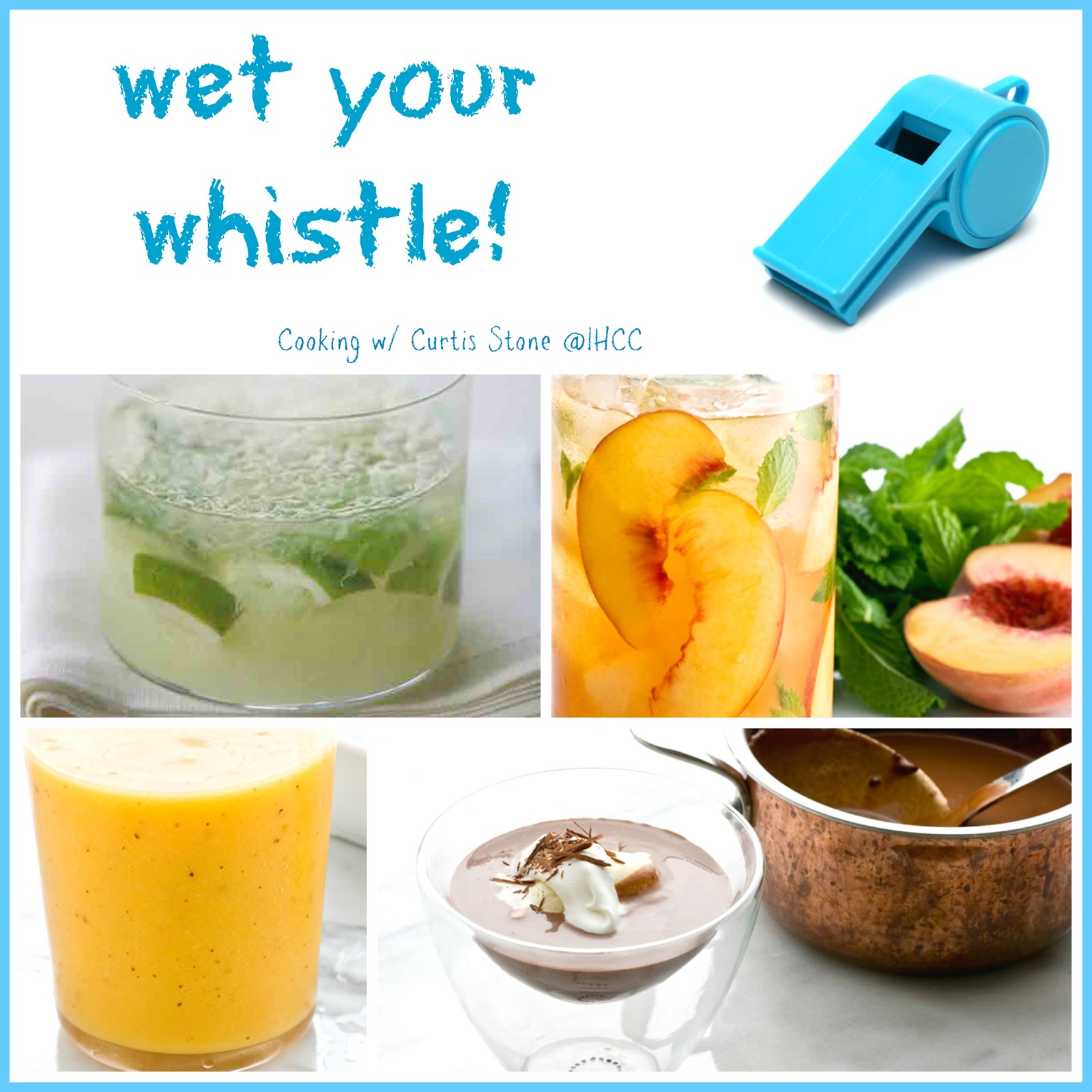 I Heart Cooking Clubs Wet Your Whistle!