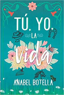 Tú, yo, la vida - Anabel Botella