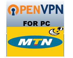 Download OpenVPN client for PC and browse all day with MTN night data bundle plan
