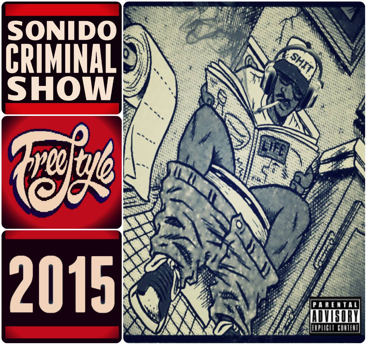SONIDO CRIMINAL - FREESTYLES VOL. 4 2015 - RAPPIN WITH JOE - 2014 -2015