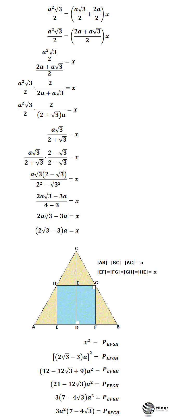 W trójkąt równoboczny o boku długości a wpisano kwadrat o boku długości x. Oblicz pole kwadratu.
