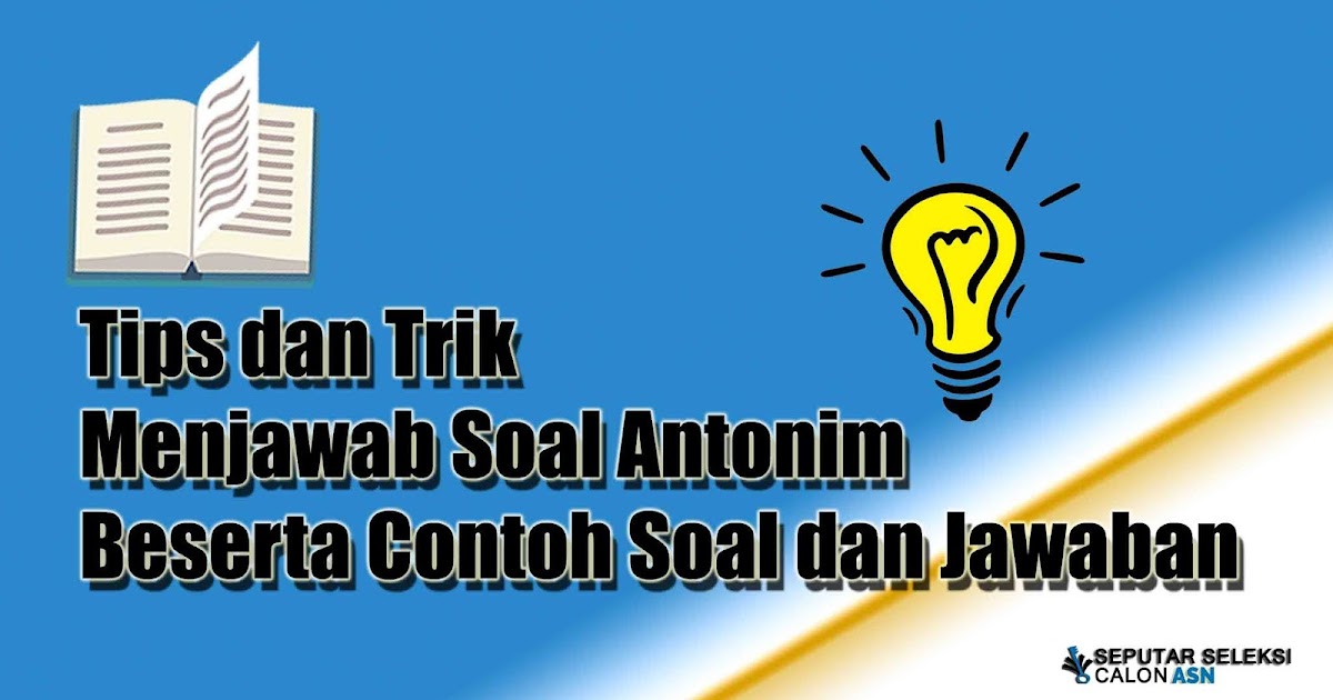 Download Soal Cpns Wacana Dan Kunci Jawabannya Gratis Soal Soal Siswa Download Soal Cpns Wacana Dan Kunci Jawabannya Gratis Soal Soal Siswa