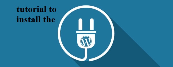 best tutorial to install the WordPress plugin