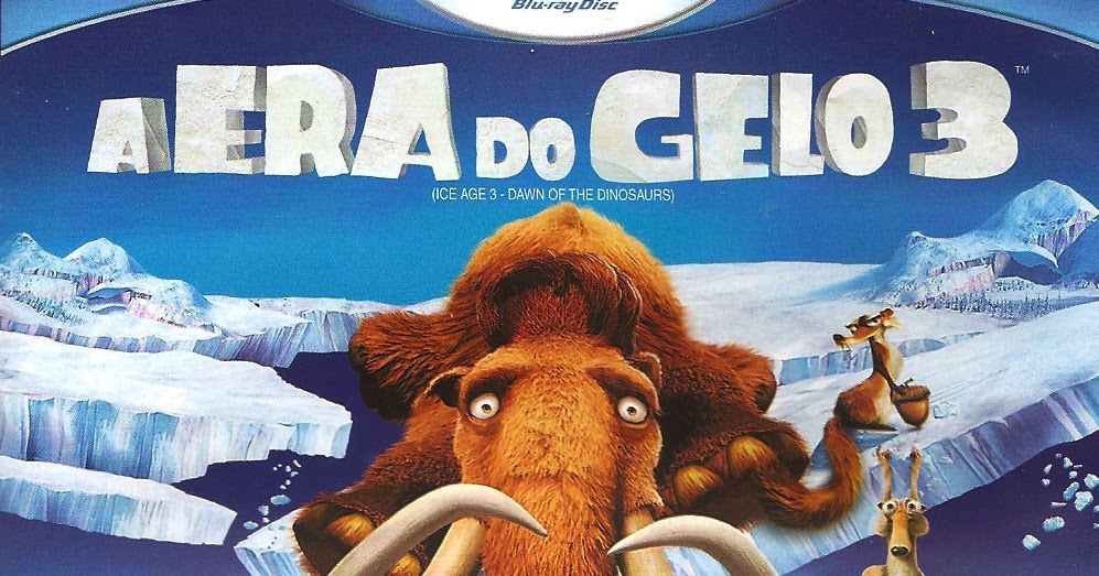 A Era do Gelo 3 Dublado