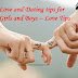 Love and Dating tips for Girls and Boys – Love Tips