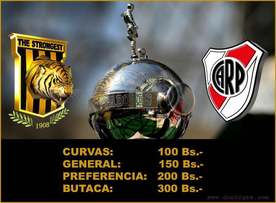 PRECIOS DE LAS ENTRADAS THE STRONGEST VS RIVER PLATE. Club The Strongest PRECIOS DE LAS ENTRADAS THE STRONGEST VS RIVER PLATE. Club The Strongest