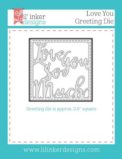 https://www.lilinkerdesigns.com/love-you-greeting-die/#_a_clarson