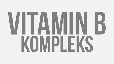 vitamin, vitamin b, vitamin b kompleks,