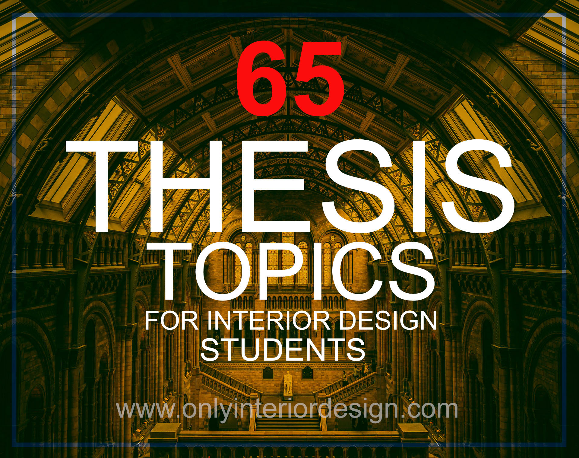 topics for interior design thesis