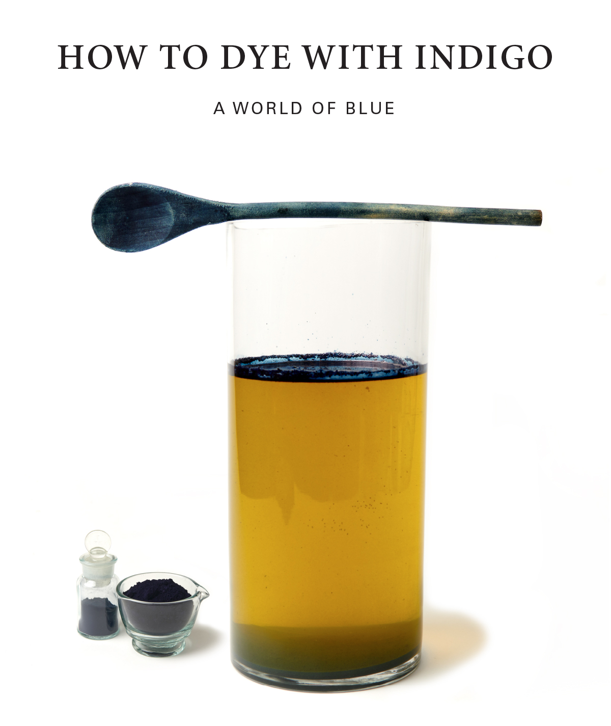 How to Dye With Indigo — A Tutorial the MAIWA BLOG