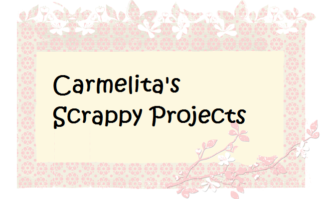 Carmelita's Scrappy Projects