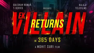 EK Villain returns poster EK Villain returns release date