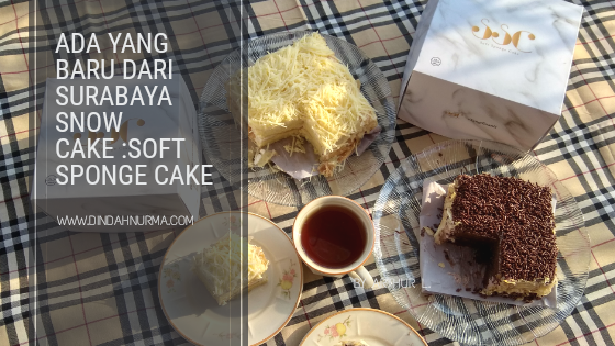 Ada Yang Baru Dari Surabaya Snow Cake: Soft Sponge Cake