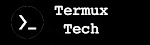 Termux Tech