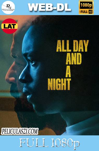 Todo el Día y Una Noche (2020) Full HD NF WEB-DL 1080p Dual-Latino