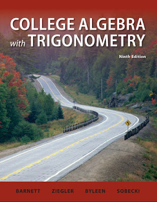 College Algebra with Trigonometry ,9th Edition