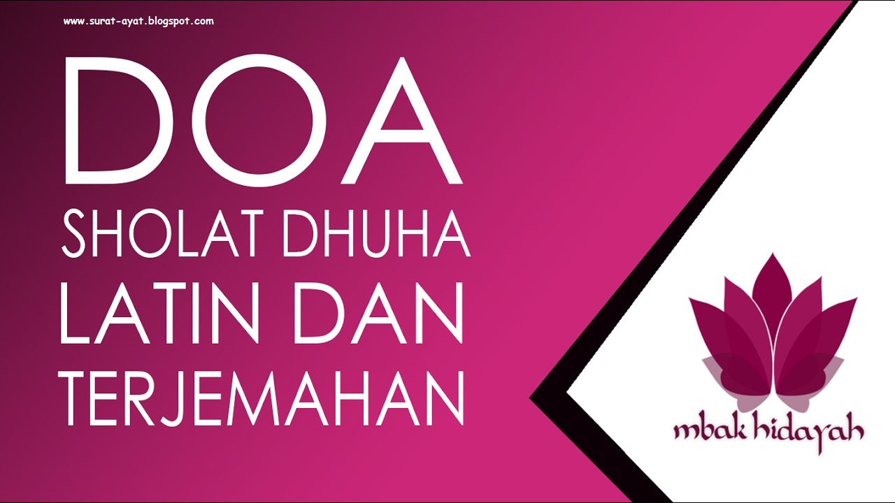 Doa dhuha dan terjemahan