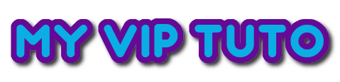 MY VIP TUTO