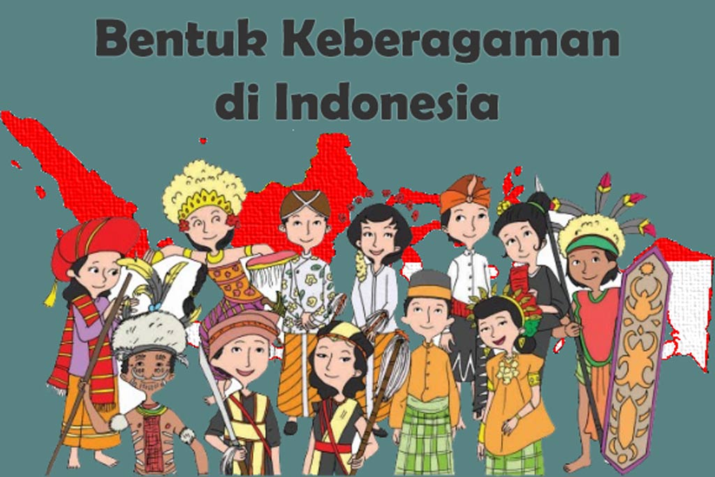 Keberagaman Yang Dimiliki Bangsa Indonesia Merupakan