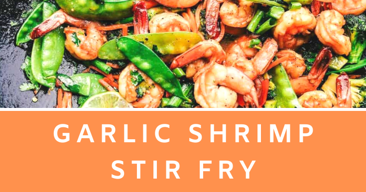 Garlic Shrimp Stir Fry