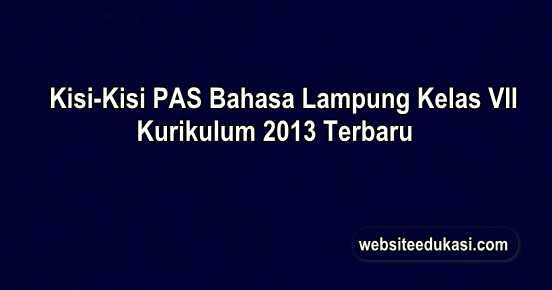 Soal Bahasa Lampung Kelas 7 K13 Soal Kita Soal Bahasa Lampung Kelas 7 K13 Soal Kita