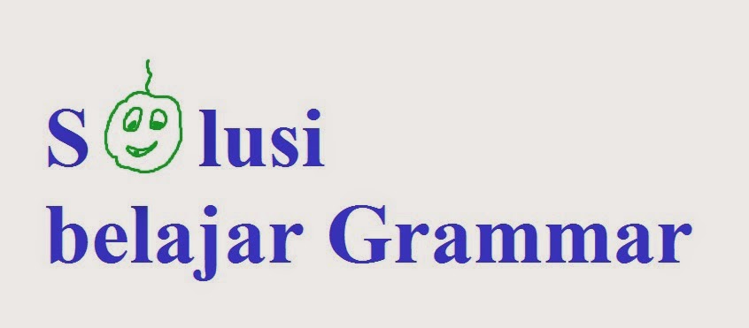 PRACTICE YOUR ENGLISH: Cara mudah belajar grammer bahasa Inggris