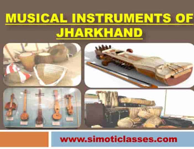 Musical Instruments of Jharkhand: Jharkhand History - JPSC/ JSSC