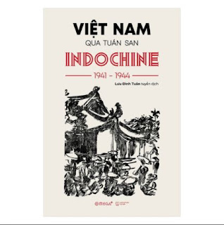 Việt Nam Qua Tuần San INDOCHINE 1941-1944 ebook PDF-EPUB-AWZ3-PRC-MOBI
