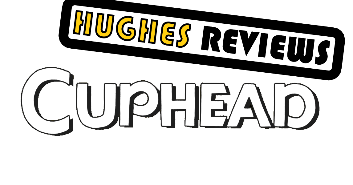 Hughes3D A Gaming Blog Cuphead Review