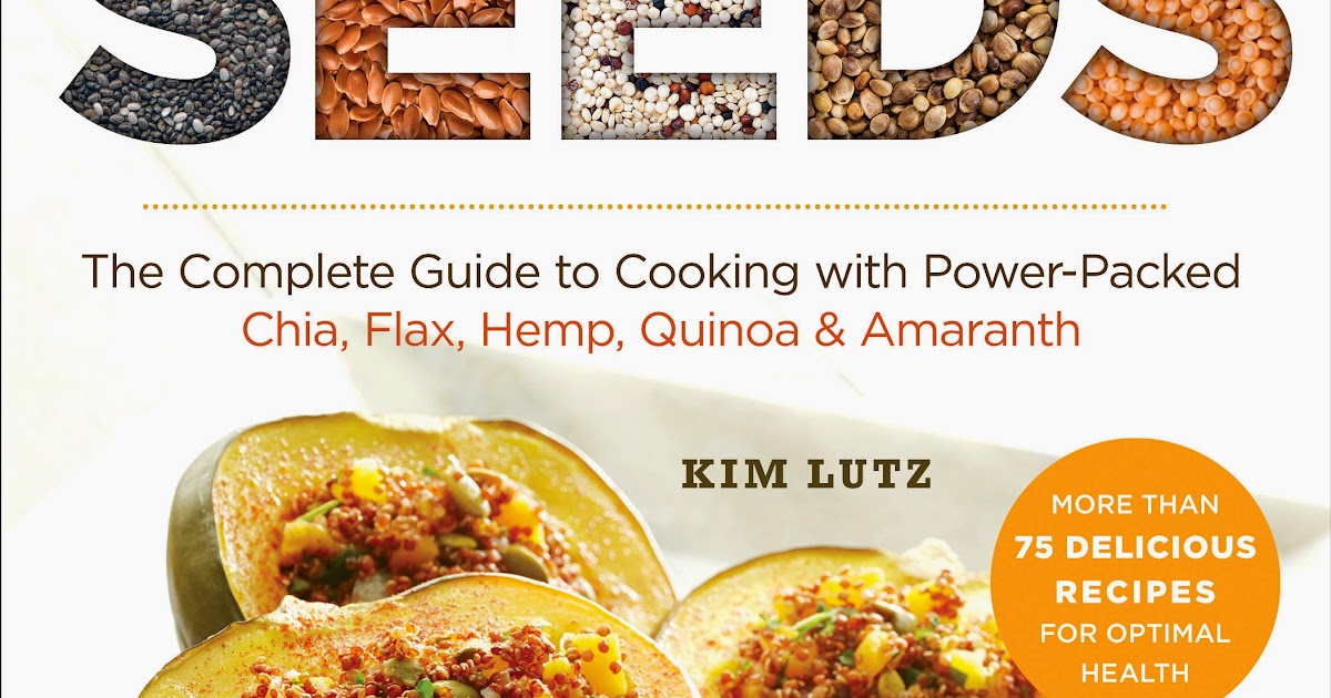 Super Seeds Recipe Roundup and Giveaway! Kim's Kitchen