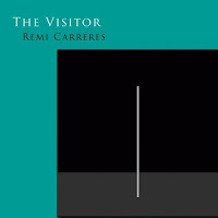 REMI CARRERES - The visitor (Álbum)
