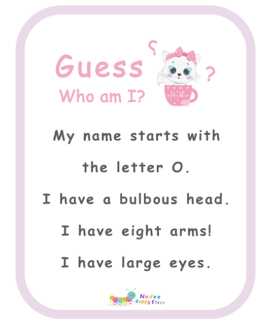 Guessing for Kids -  Who am I? - I am an octopus