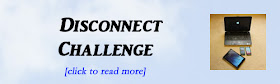 http://mindbodythoughts.blogspot.com/2015/08/take-disconnect-challenge.html