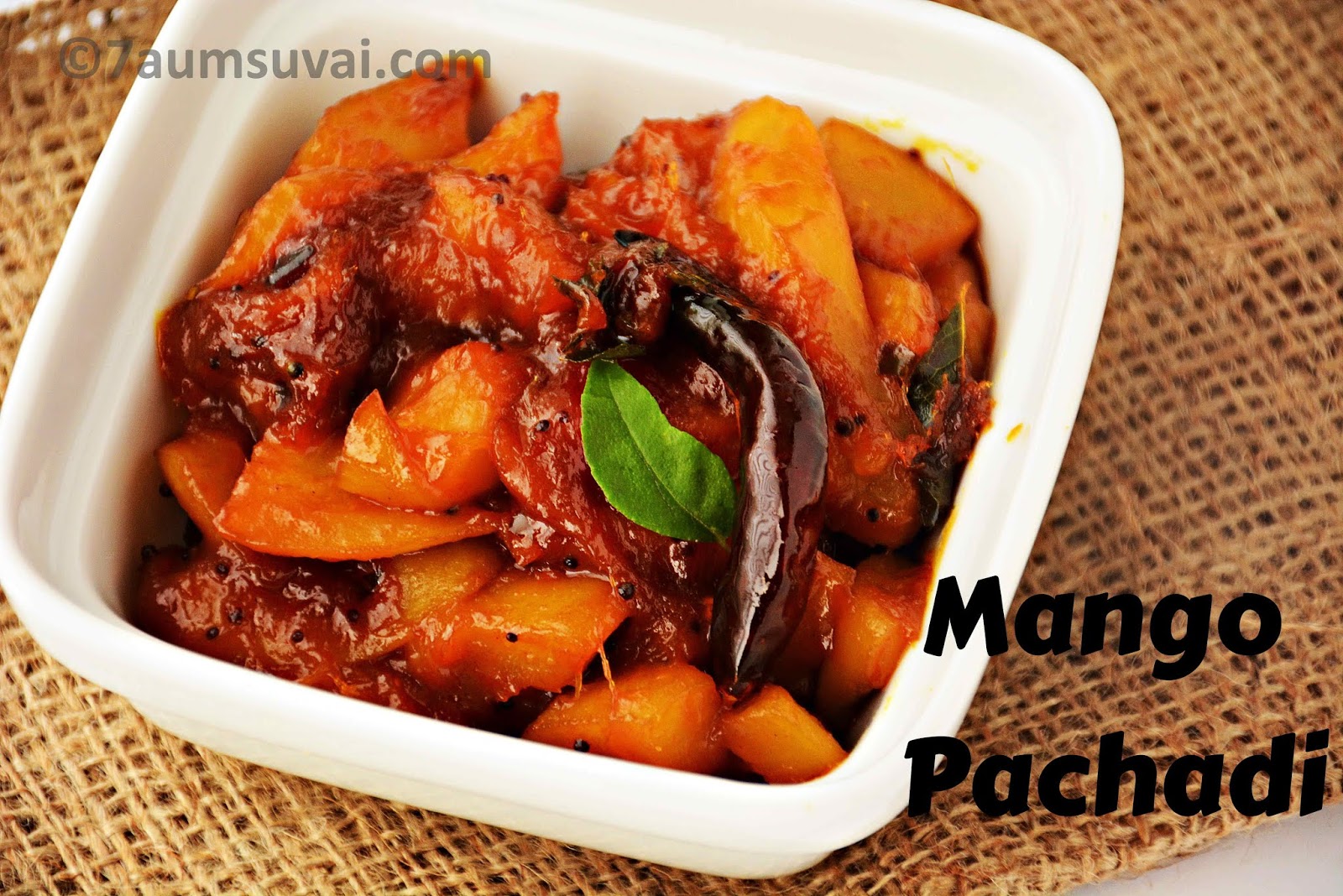 Mango Pachadi/mango sweet pickle/ Mango pickle with jaggery 7aum Suvai