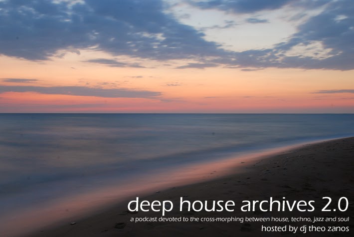 Deep House Archives Podcast - Deep House Blog