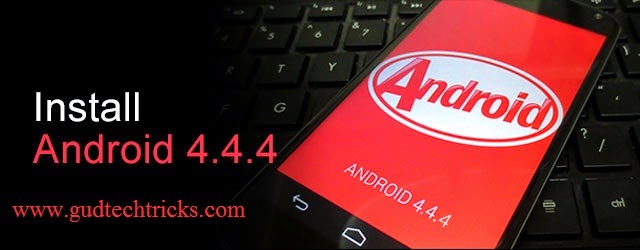 android 4.4.4 kitkat updates